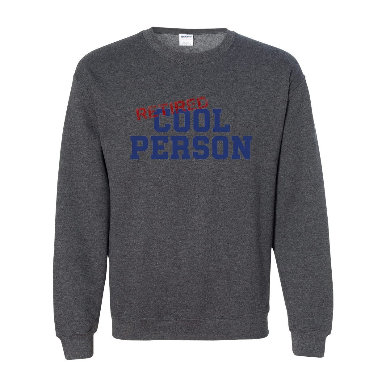 I Use To Be Cool Crewneck Sweater (Unisex)