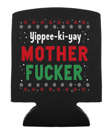 Yippee-ki-yay! Foam koozie