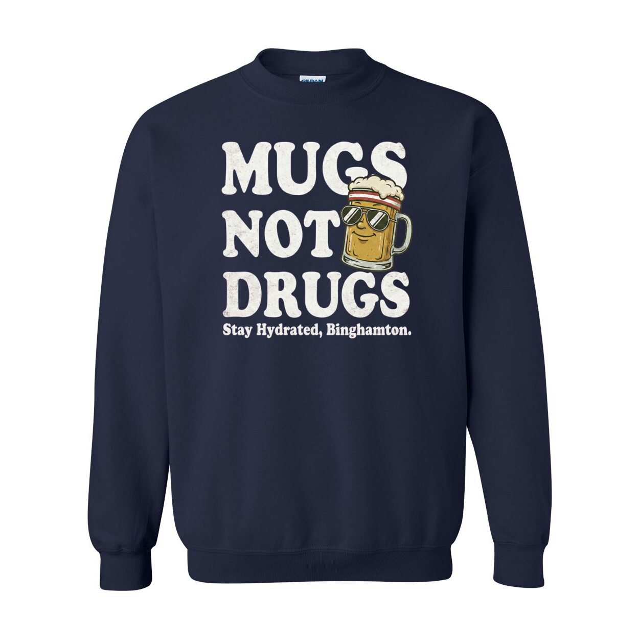 Mugs Not Drugs Crew Neck (Unisex)