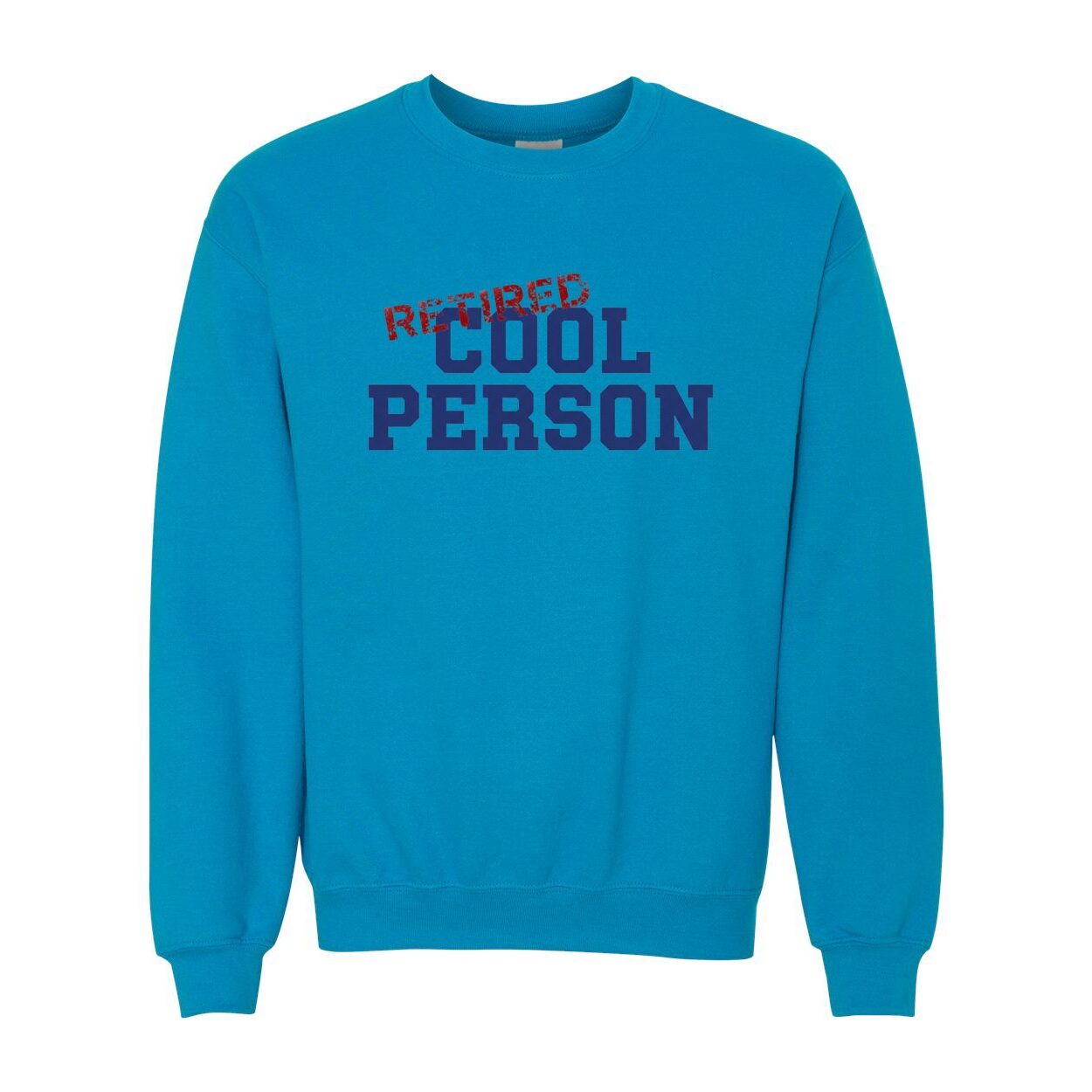 I Use To Be Cool Crewneck Sweater (Unisex)